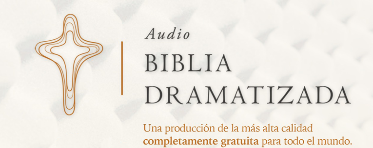 Lanzamiento Mundial De La Audio Biblia Dramatizada