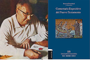 Comentario Expositivo del Nuevo Testamento Ernesto Trenchard