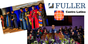 Nueva Facultad se integra al Centro Latino del Seminario Teológico Fuller