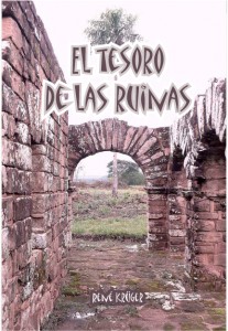 ‘El tesoro de las ruinas’ una novela basada en datos históricos