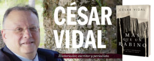 LifeWay / Broadman and Holman presenta el libro “Más que un rabino” del Dr. César Vidal