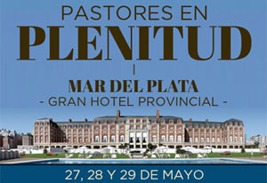 Argentina Oramos por Vos presentará el Retiro Nacional de Pastores 2014